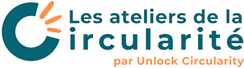 Les ateliers de la circularité